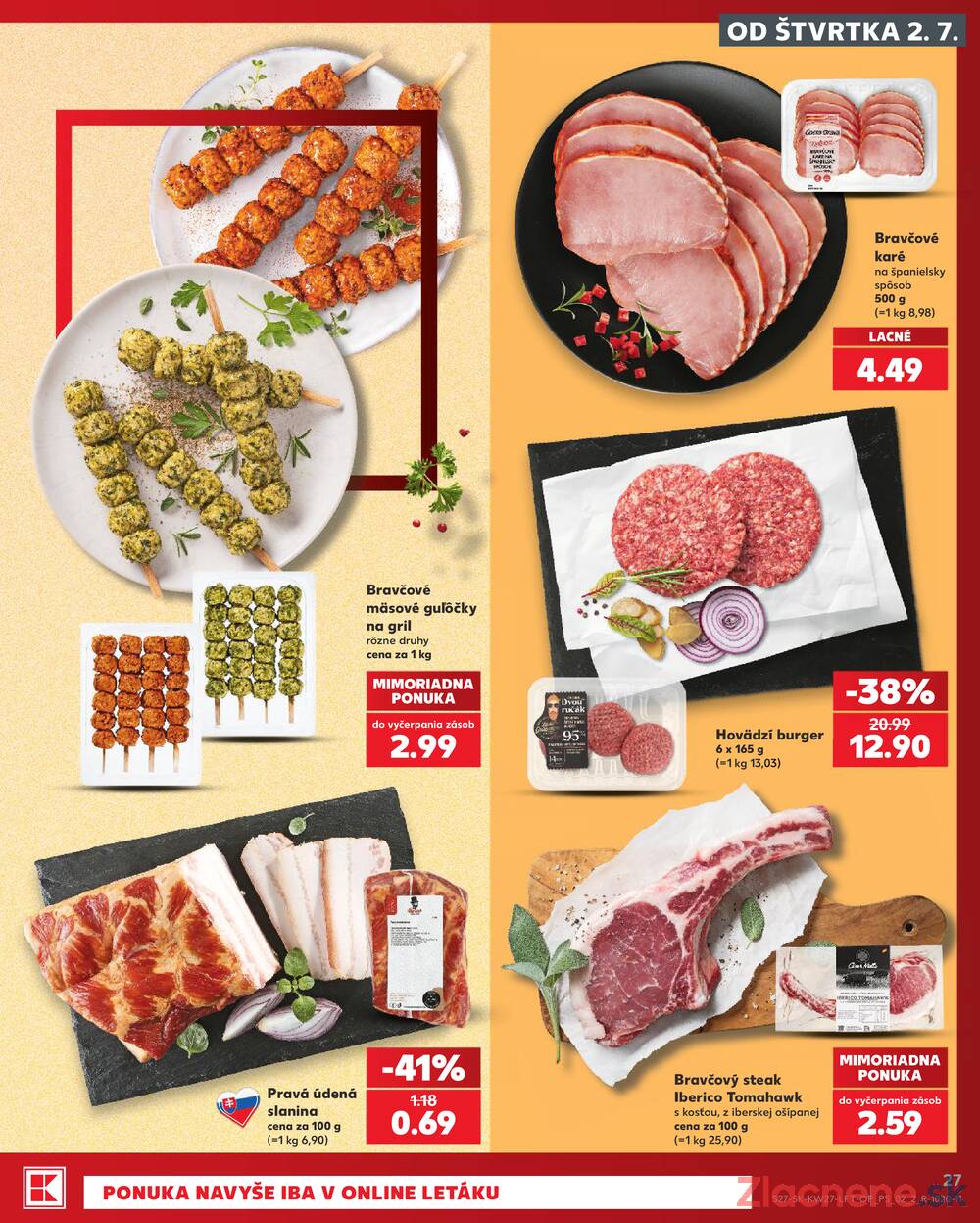 Kaufland 2.7. - 8.7. - Kaufland Bratislava - Podunajské Biskupice