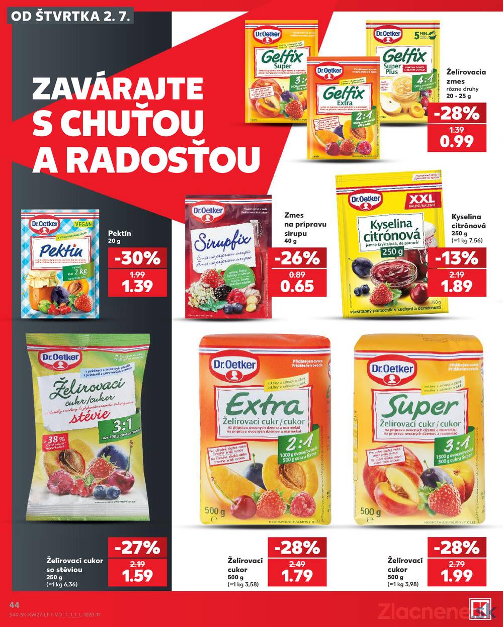 Kaufland 2.7. - 8.7. - Bratislava-Patrónka