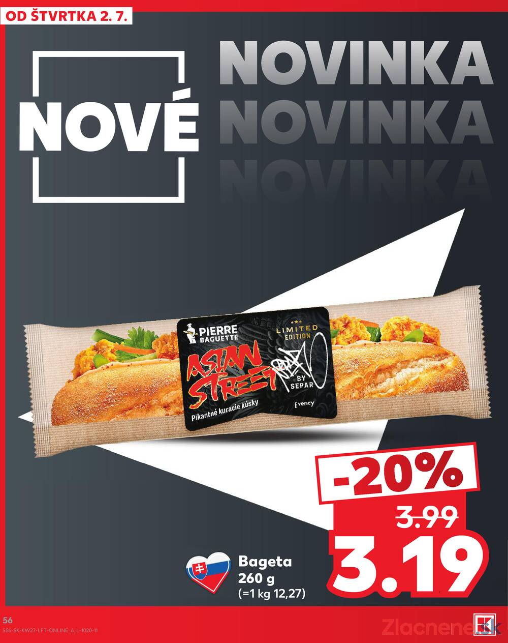Kaufland 2.7. - 8.7. - Bratislava-Patrónka