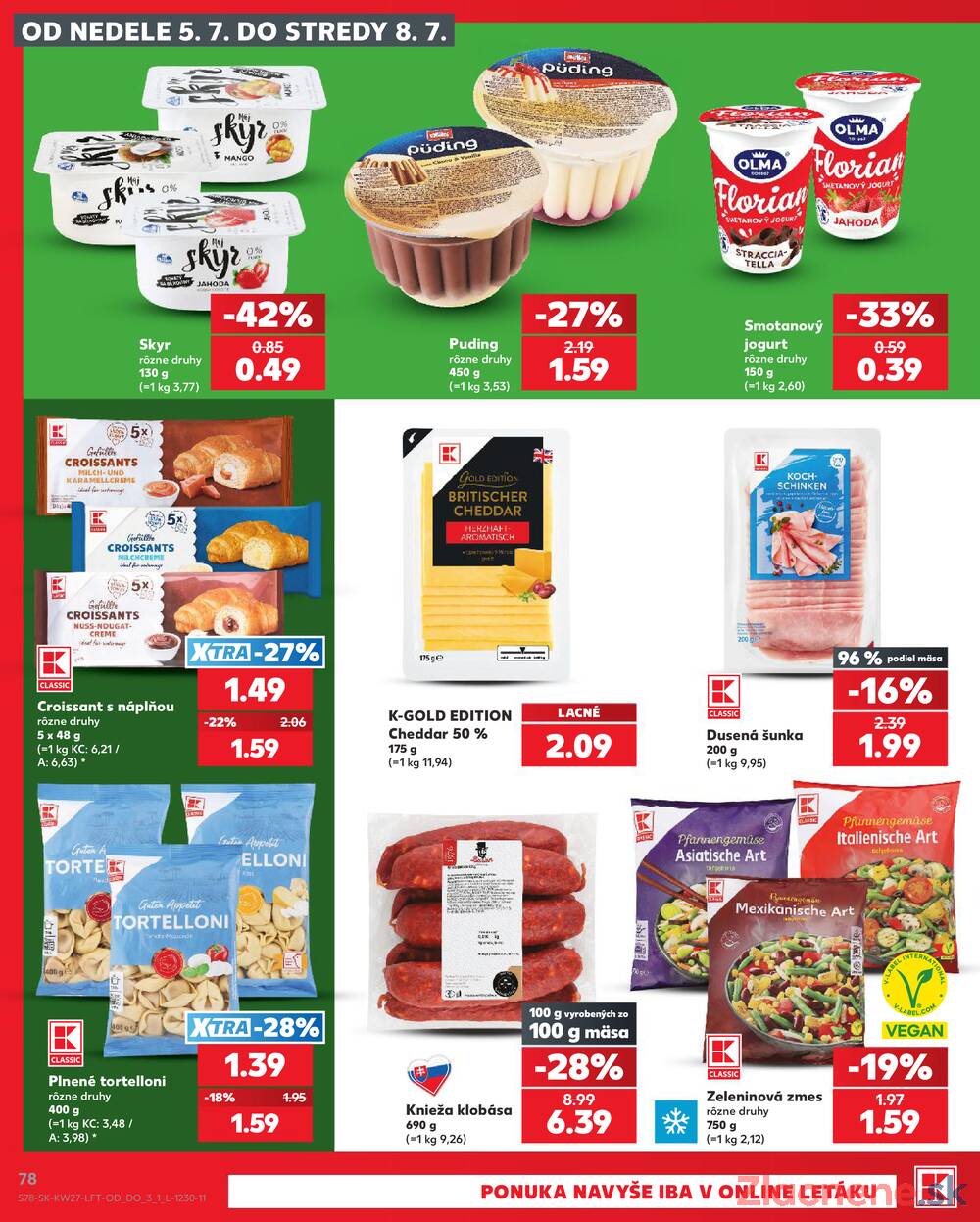 Kaufland 2.7. - 8.7. - Kaufland Zvolen Zapad-Teplicky