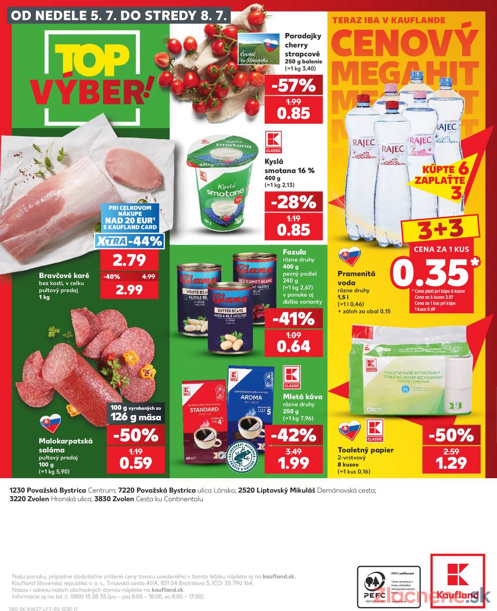 Kaufland 2.7. - 8.7. - Kaufland Zvolen Zapad-Teplicky