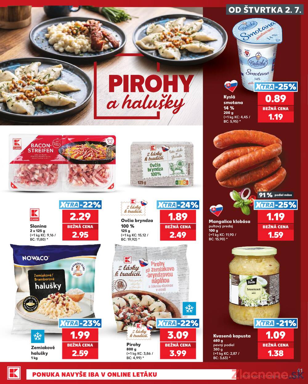 Kaufland 2.7. - 8.7. - Kaufland Prešov - Sídlisko 3