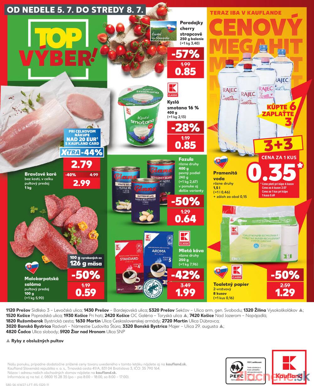 Leták Kaufland - Kaufland 2.7. - 8.7. - Kaufland Prešov - Sídlisko 3 - strana 80