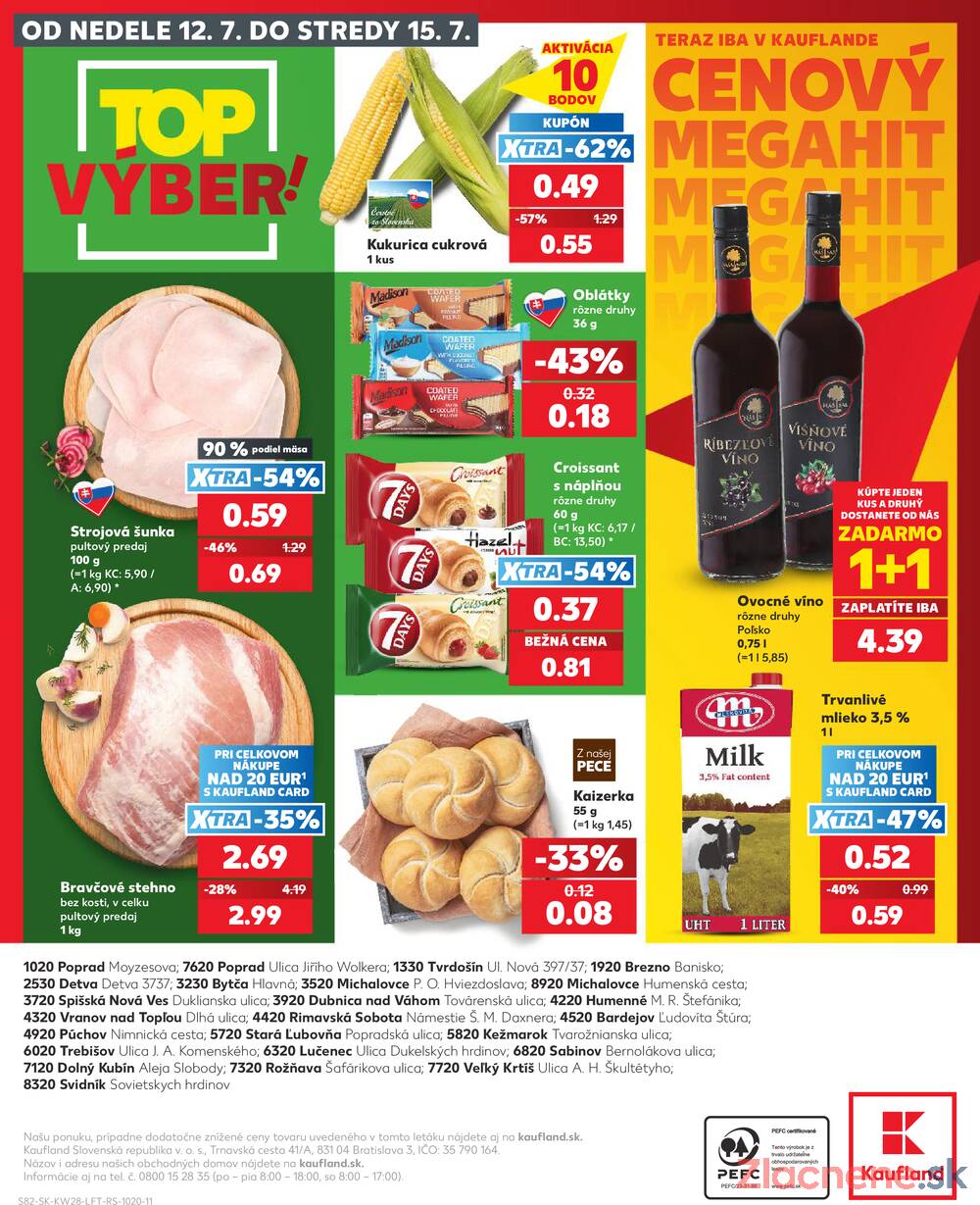 Kaufland 9.7. - 15.7. - Kaufland Stará Ľubovňa