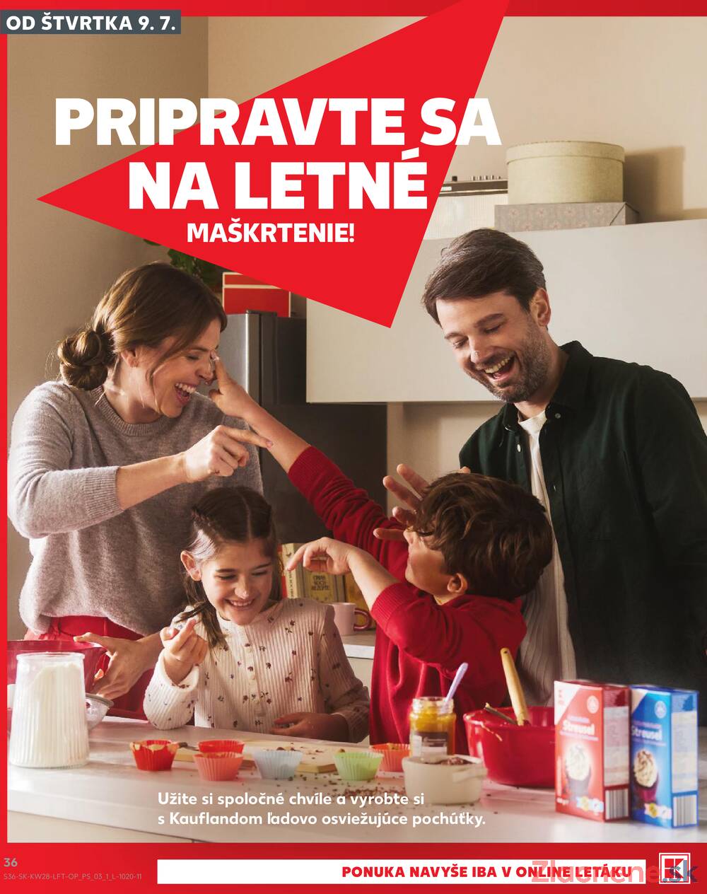 Kaufland 9.7. - 15.7. - Kaufland Kežmarok