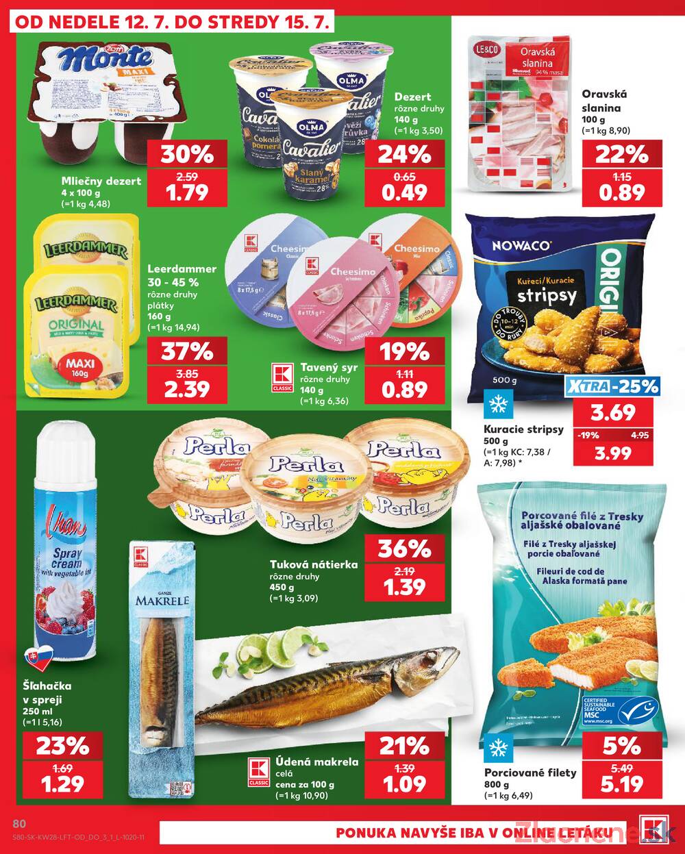 Kaufland 9.7. - 15.7. - Kaufland Kežmarok