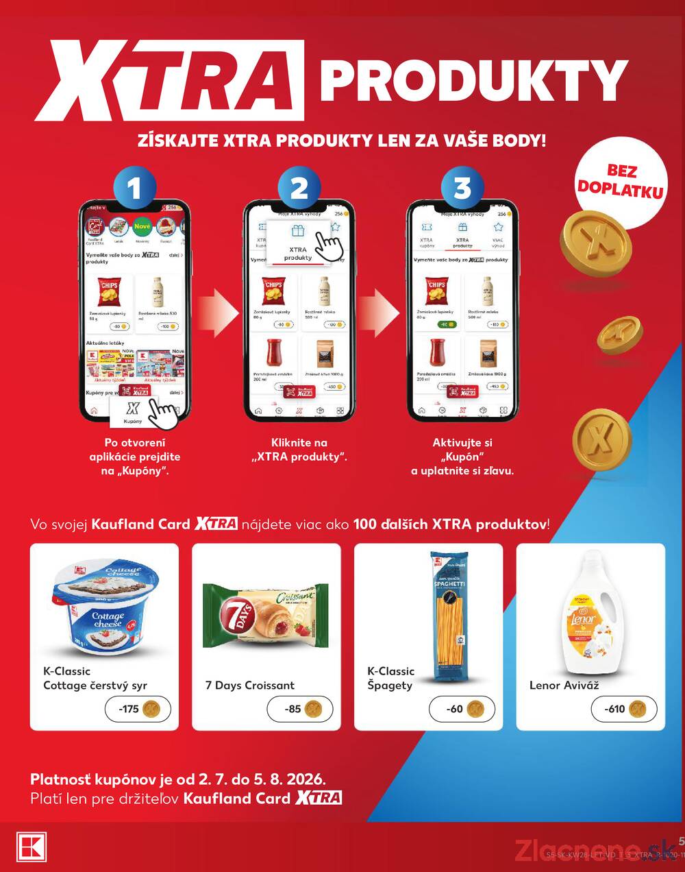 Leták Kaufland - Kaufland 9.7. - 15.7. - Kaufland (A. H. Škultétyho, Veľký Krtíš) - strana 5 Leták Kaufland - Kaufland 9.7. - 15.7. - Kaufland (A. H. Škultétyho, Veľký Krtíš) - strana 5