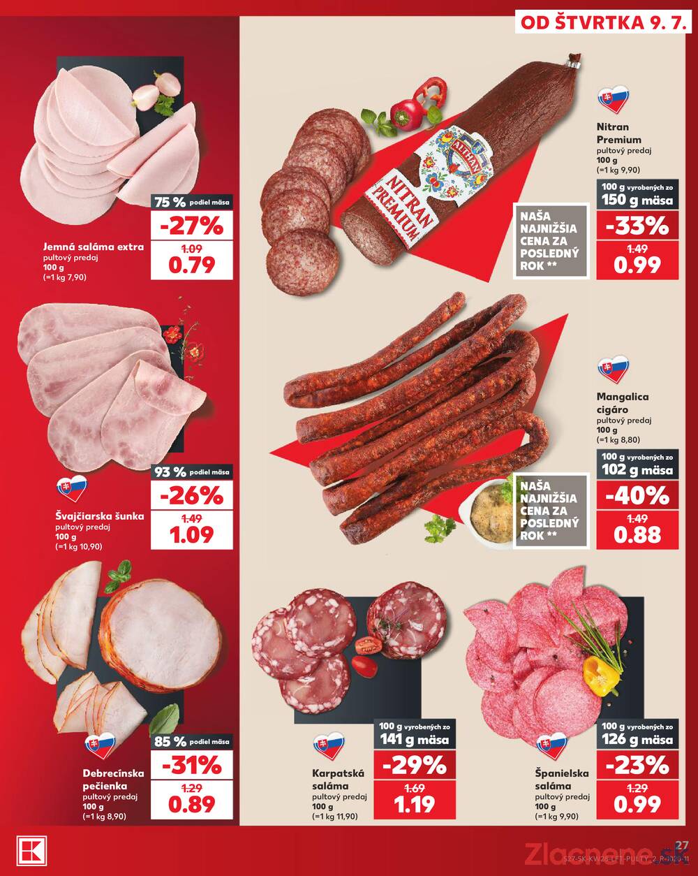 Kaufland 9.7. - 15.7. - Kaufland Michalovce (Humenská cesta)