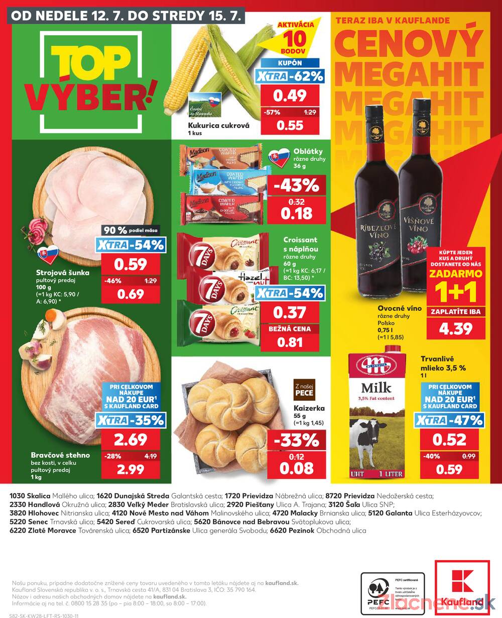 Kaufland 9.7. - 15.7. - Kaufland Skalica - Mallého
