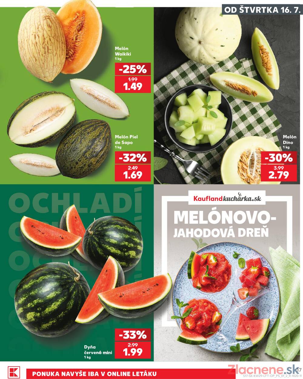 Kaufland 16.7. - 22.7. - Kaufland (A. H. Škultétyho, Veľký Krtíš)