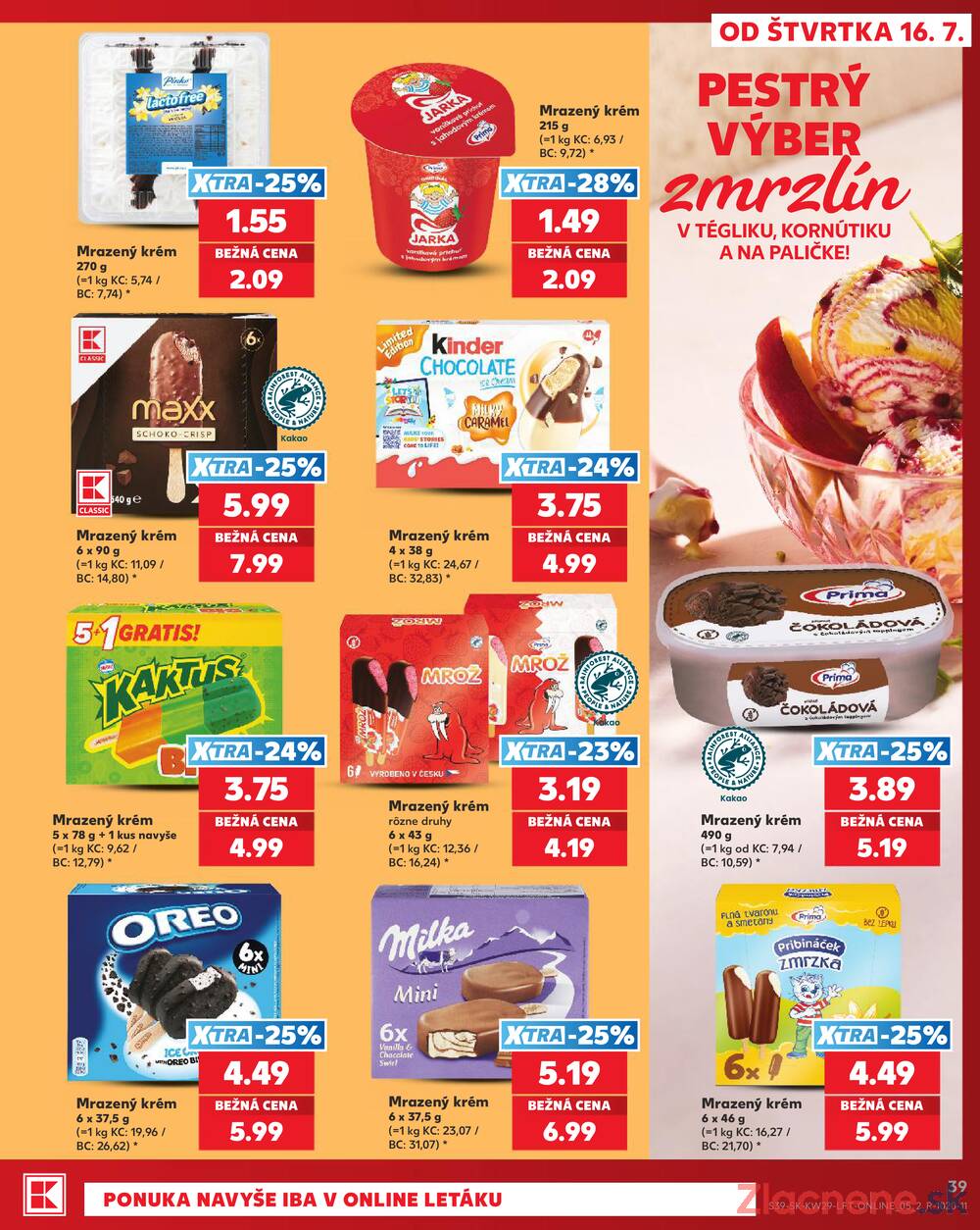Kaufland 16.7. - 22.7. - Kaufland (A. H. Škultétyho, Veľký Krtíš)