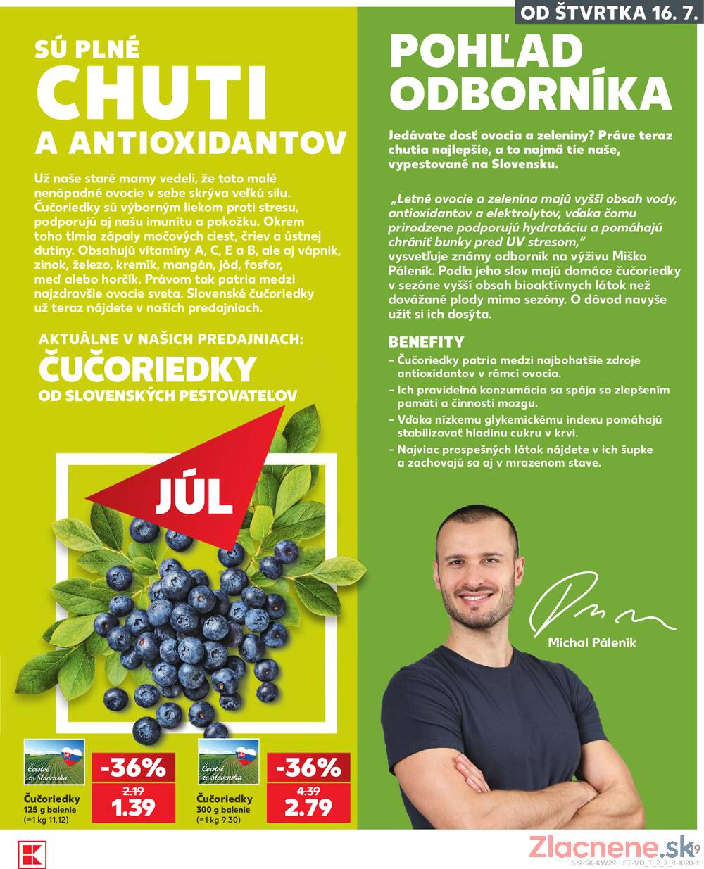 Leták Kaufland - Kaufland 16.7. - 22.7. - Kaufland Bratislava - Bory - strana 19 Leták Kaufland - Kaufland 16.7. - 22.7. - Kaufland Bratislava - Bory - strana 19
