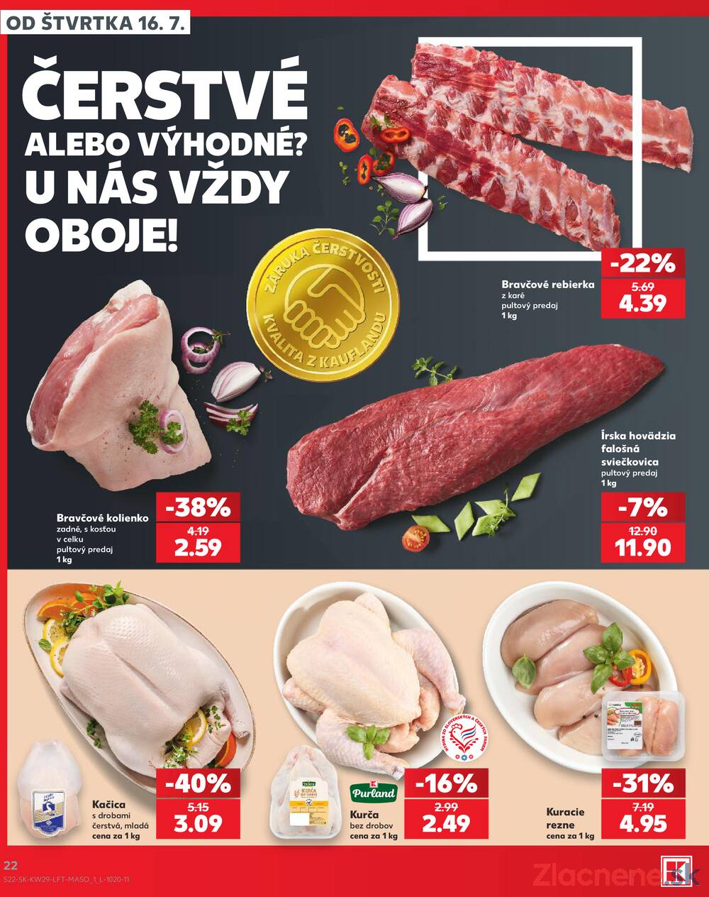 Kaufland 16.7. - 22.7. - Kaufland Bratislava - Podunajské Biskupice