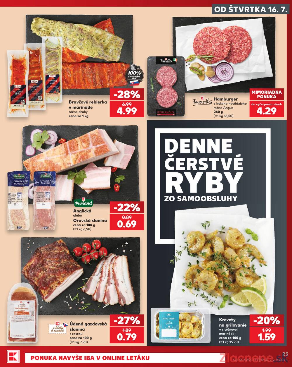 Leták Kaufland - Kaufland 16.7. - 22.7. - Kaufland Bratislava - Avion (Ivanská cesta) - strana 25