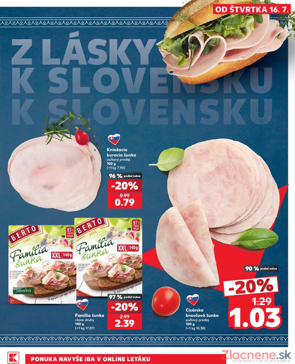 Kaufland 16.7. - 22.7. - Kaufland Liptovský Mikuláš