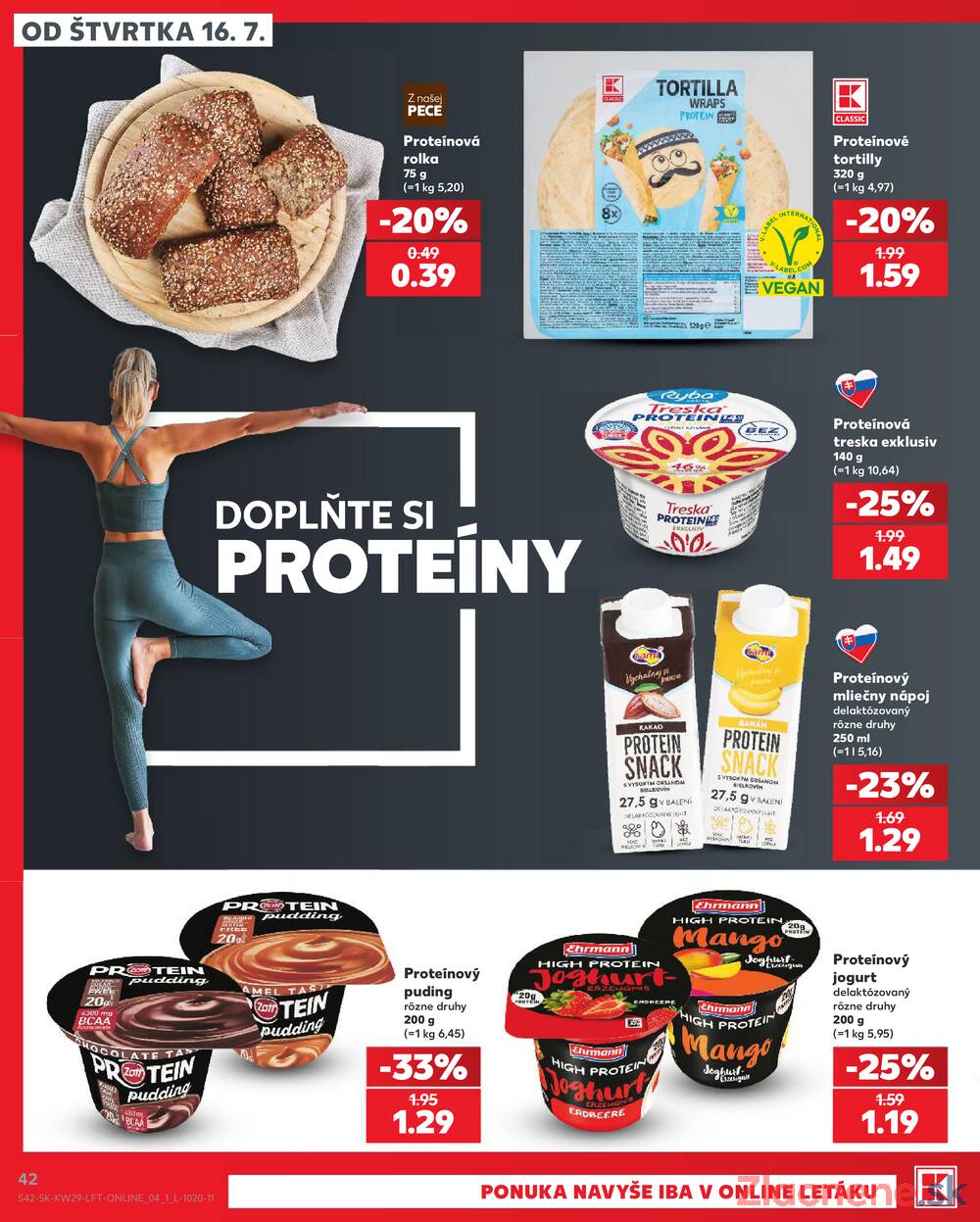Kaufland 16.7. - 22.7. - Kaufland Košice - Nad Jazerom
