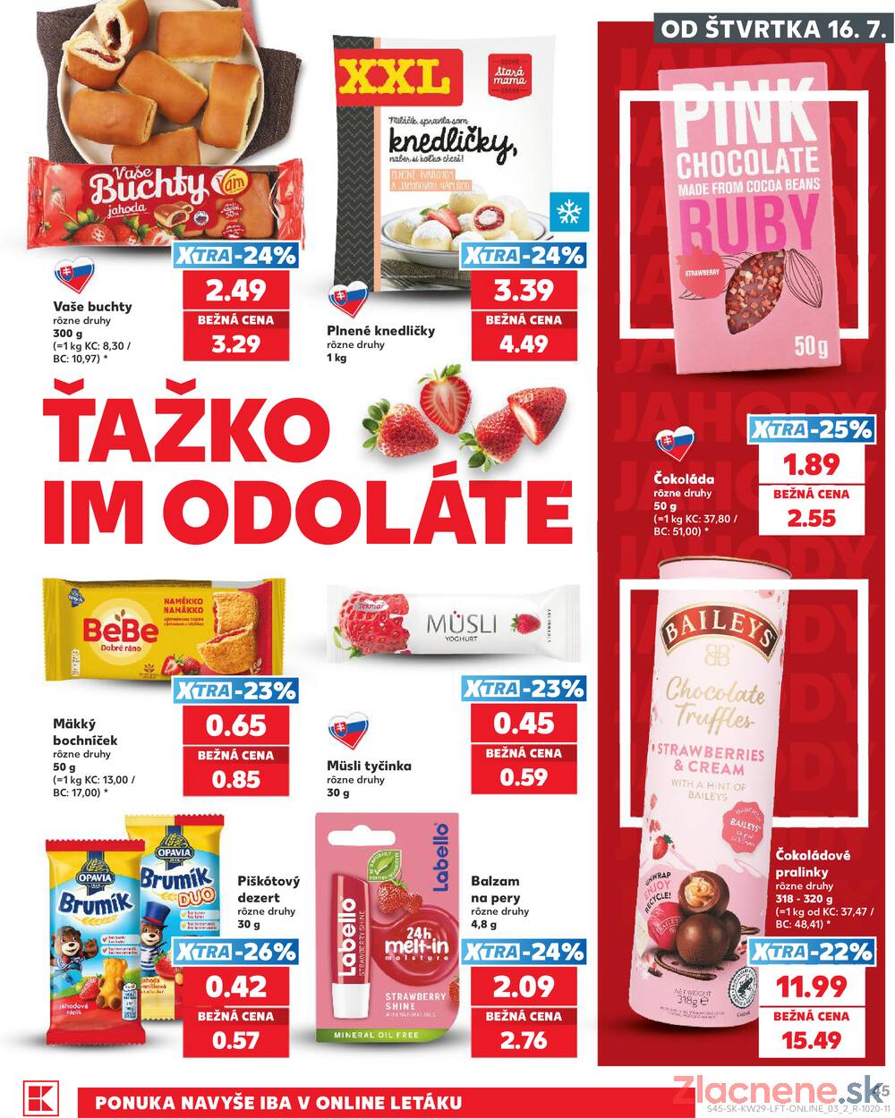 Kaufland 16.7. - 22.7. - Kaufland Košice - Nad Jazerom
