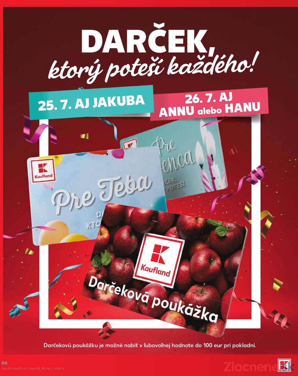 Leták Kaufland - Kaufland 23.7. - 29.7. - Kaufland Vranov nad Topľou - strana 66 Leták Kaufland - Kaufland 23.7. - 29.7. - Kaufland Vranov nad Topľou - strana 66
