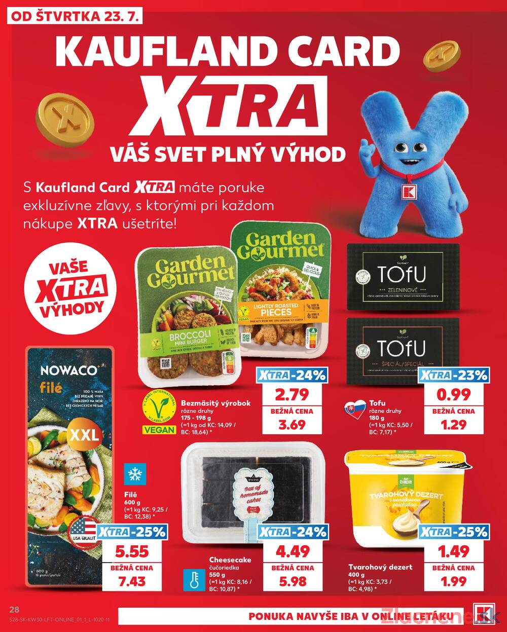 Leták Kaufland - Kaufland 23.7. - 29.7. - Kaufland Lučenec - strana 28 Leták Kaufland - Kaufland 23.7. - 29.7. - Kaufland Lučenec - strana 28