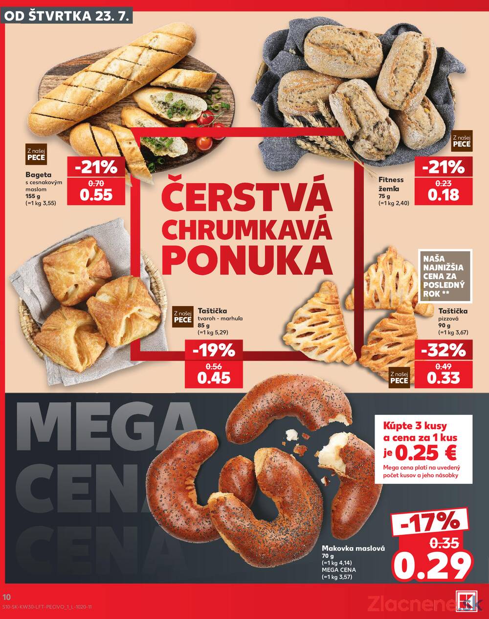 Leták Kaufland - Kaufland 23.7. - 29.7. - Kaufland Poprad - Jiřího Wolkera - strana 10 Leták Kaufland - Kaufland 23.7. - 29.7. - Kaufland Poprad - Jiřího Wolkera - strana 10