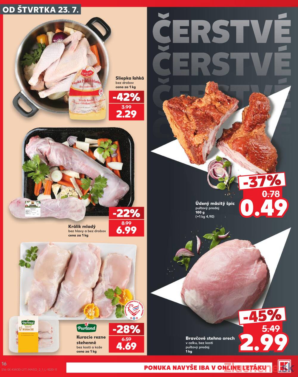Kaufland 23.7. - 29.7. - Kaufland Michalovce (Humenská cesta)
