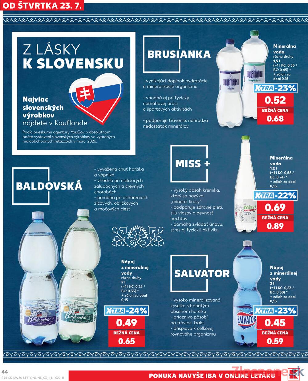 Kaufland 23.7. - 29.7. - Kaufland Michalovce (Humenská cesta)