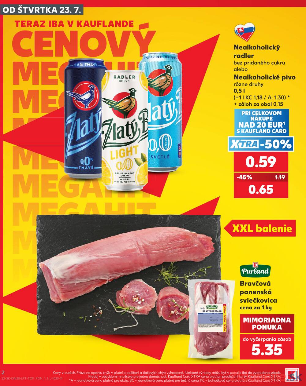 Kaufland 23.7. - 29.7. - Kaufland Bánovce nad Bebravou