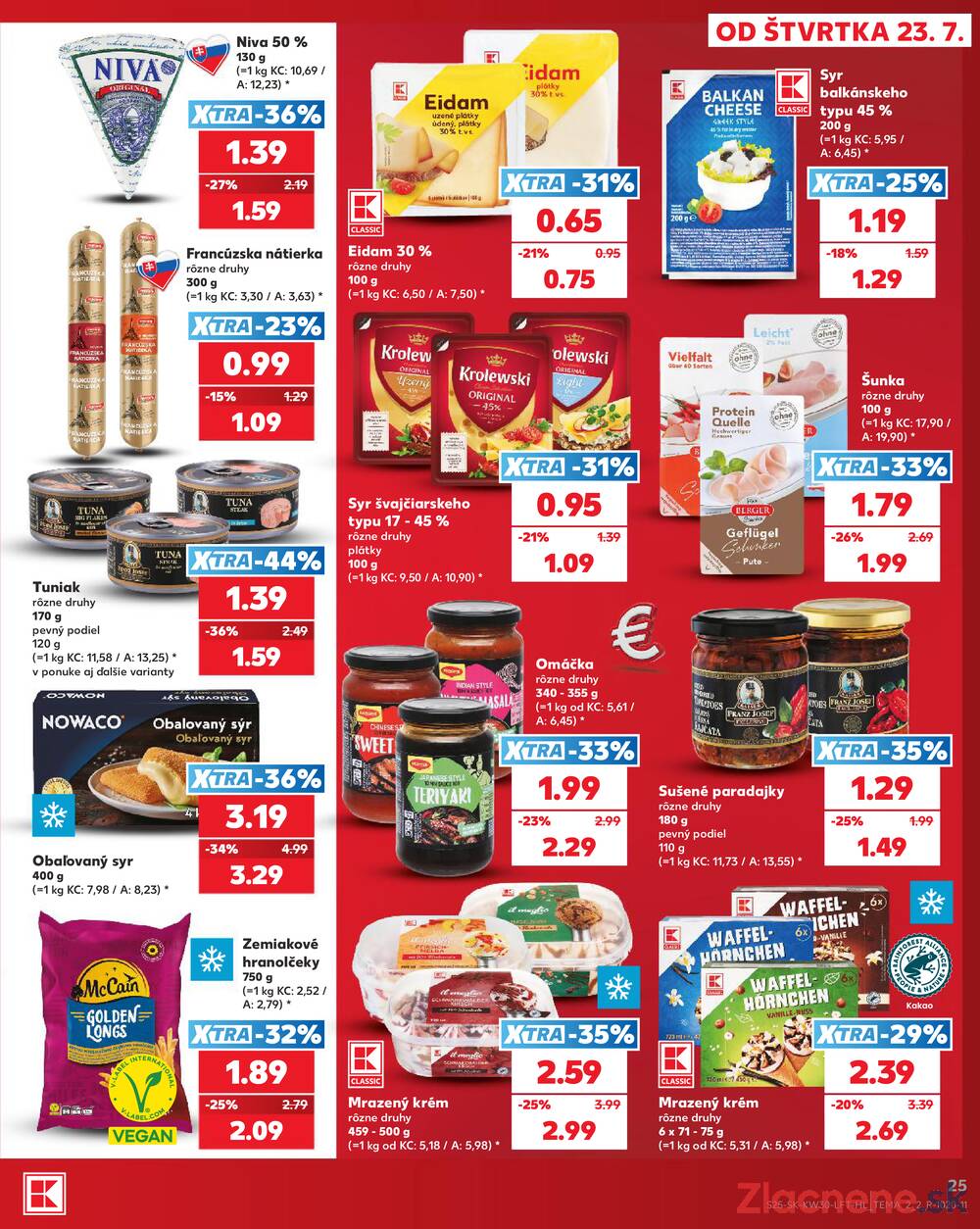 Kaufland 23.7. - 29.7. - Kaufland Bánovce nad Bebravou