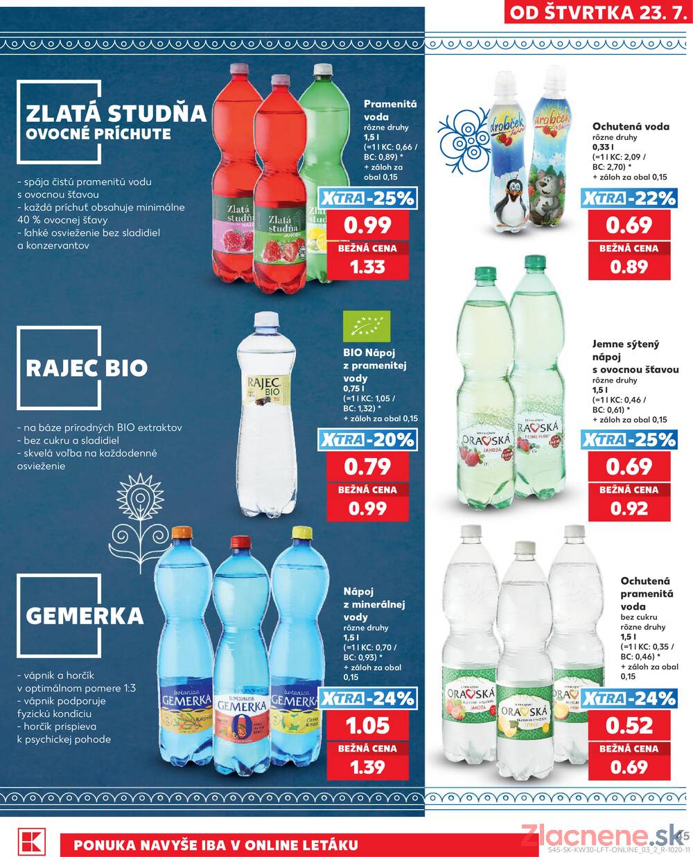Kaufland 23.7. - 29.7. - Kaufland Bánovce nad Bebravou