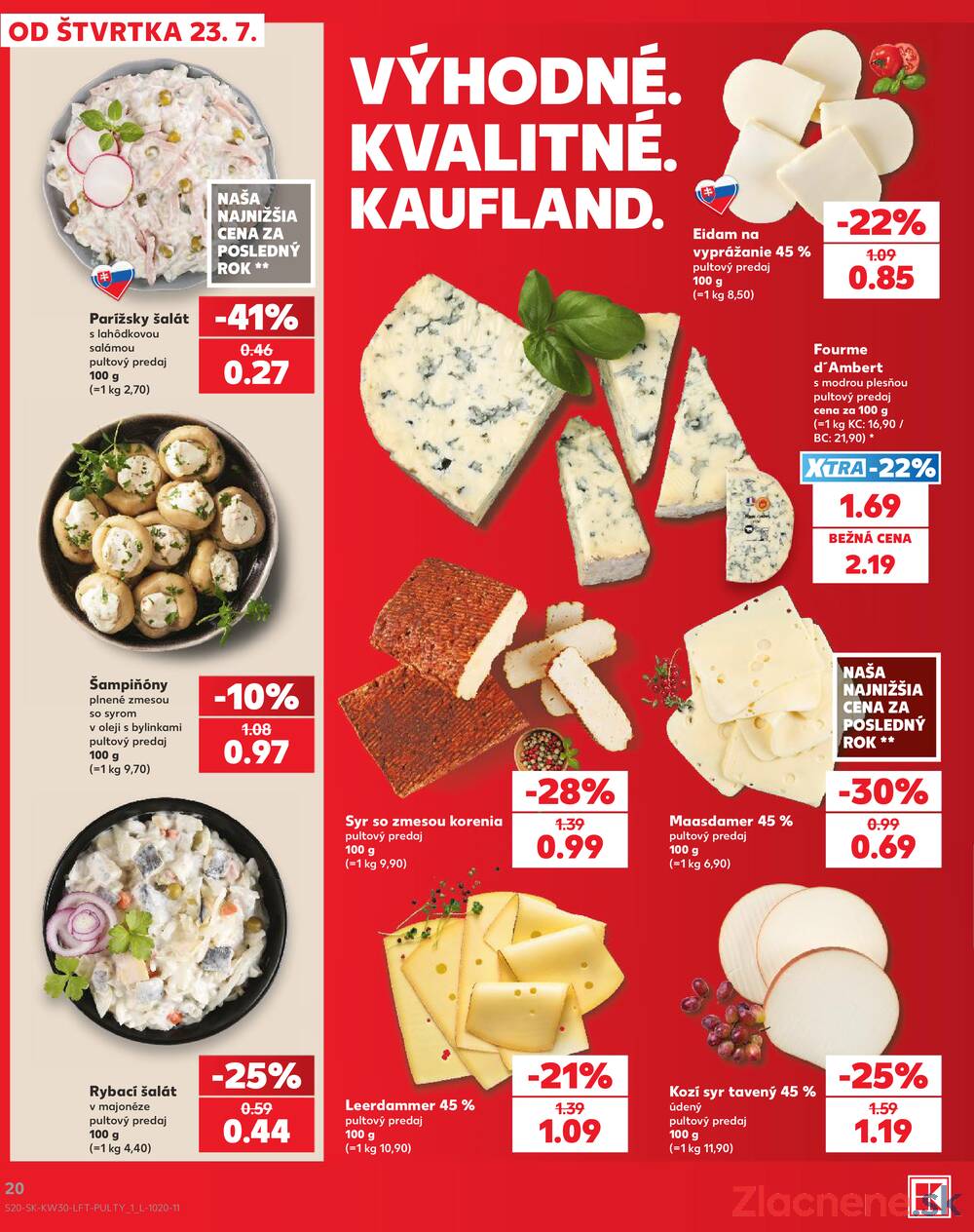 Kaufland 23.7. - 29.7. - Kaufland Poprad - Moyzesova