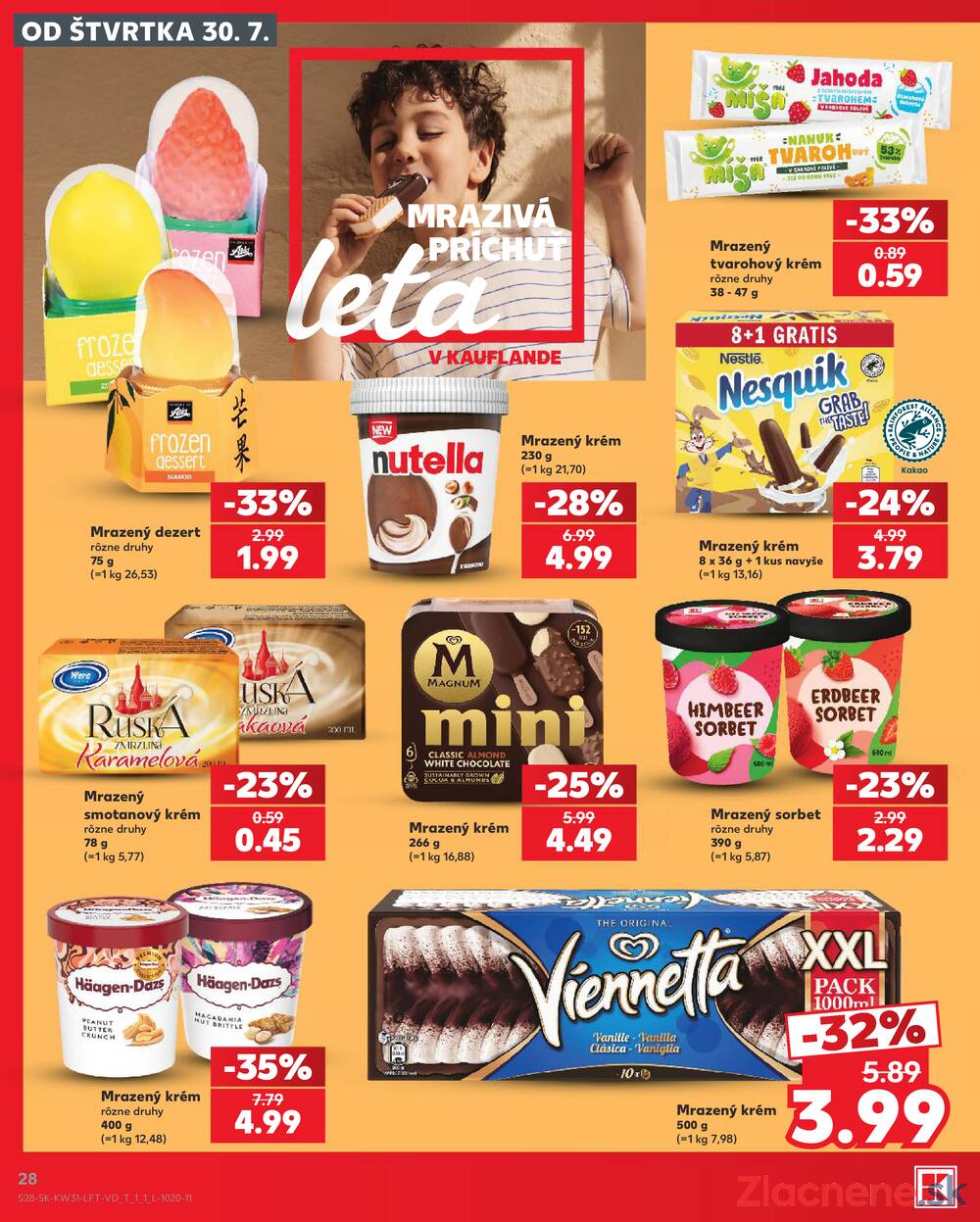 Leták Kaufland - Kaufland 30.7. - 5.8. - Kaufland Tvrdošín - strana 28 Leták Kaufland - Kaufland 30.7. - 5.8. - Kaufland Tvrdošín - strana 28