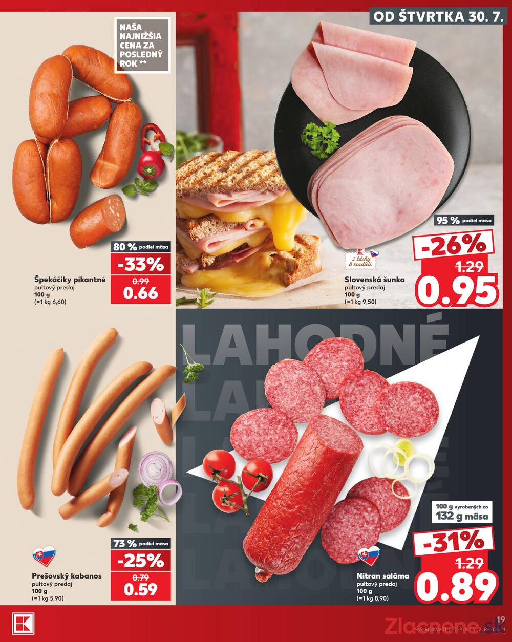 Leták Kaufland - Kaufland 30.7. - 5.8. - Kaufland Humenné - strana 19 Leták Kaufland - Kaufland 30.7. - 5.8. - Kaufland Humenné - strana 19