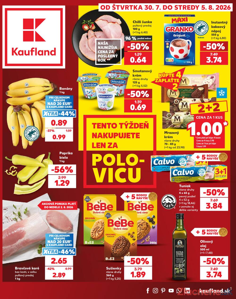 Leták Kaufland - Kaufland 30.7. - 5.8. - Kaufland Dolný Kubín - strana 1 Leták Kaufland - Kaufland 30.7. - 5.8. - Kaufland Dolný Kubín - strana 1