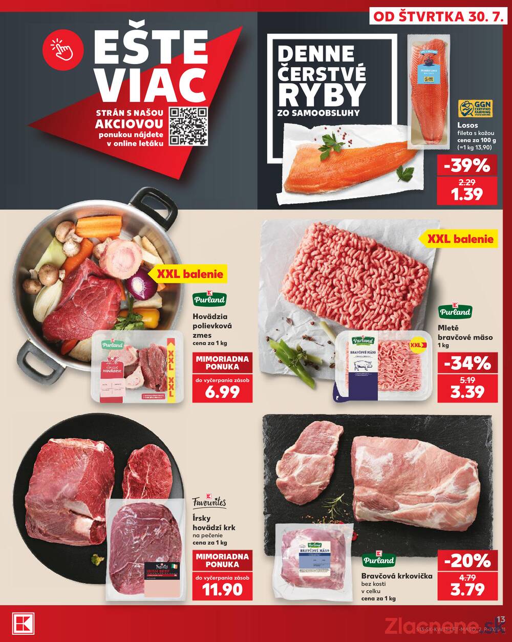 Leták Kaufland - Kaufland 30.7. - 5.8. - Kaufland Svidník - strana 13 Leták Kaufland - Kaufland 30.7. - 5.8. - Kaufland Svidník - strana 13