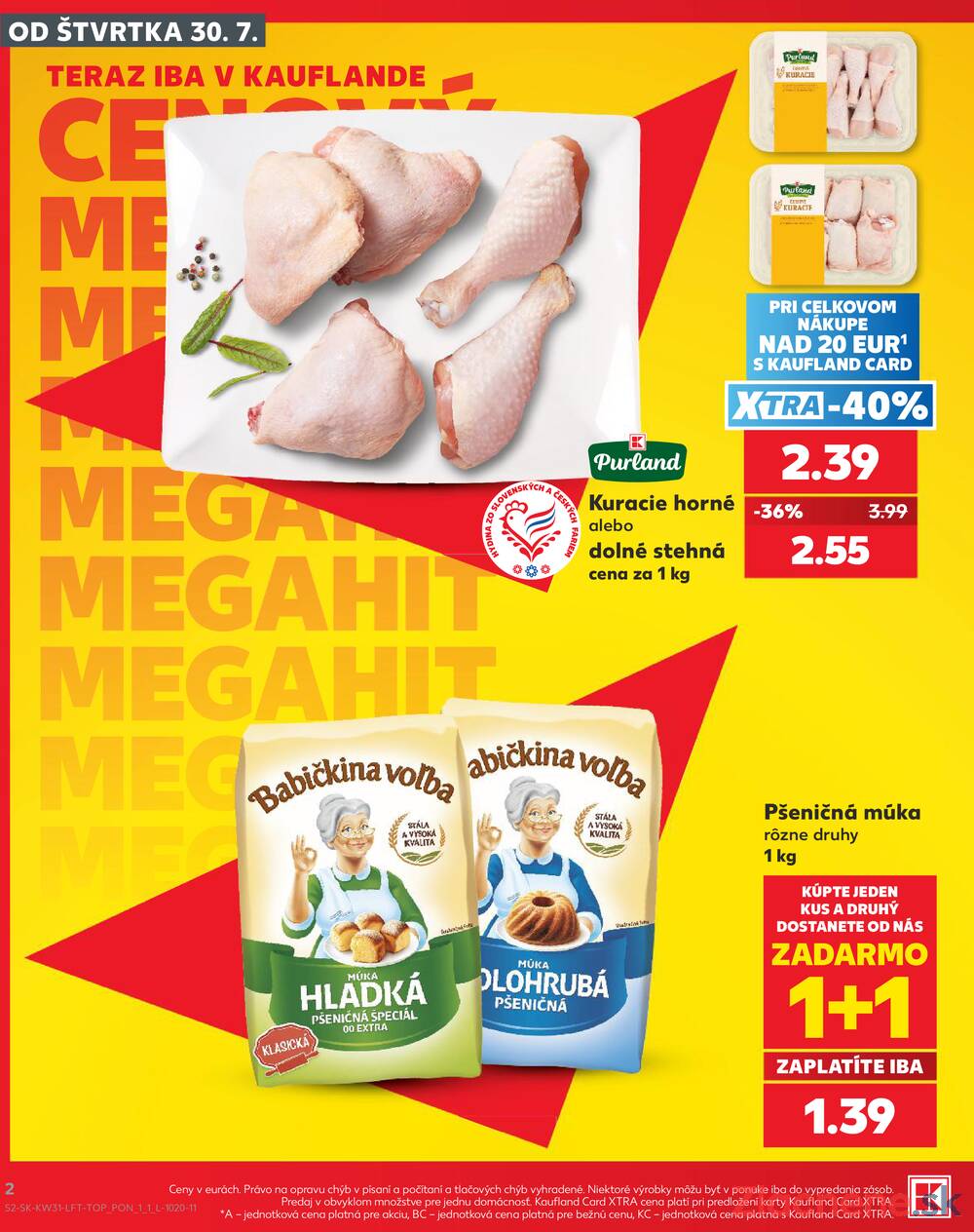 Kaufland 30.7. - 5.8. - Kaufland Trnava - Juh - Bratislavská