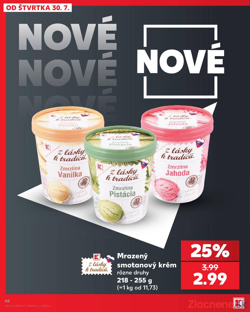 Kaufland 30.7. - 5.8. - Kaufland Trnava - Juh - Bratislavská