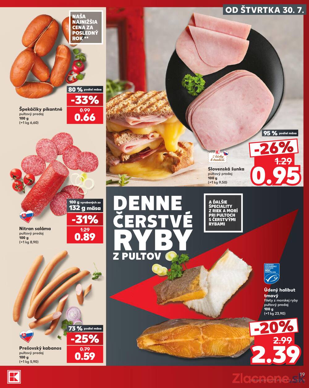 Kaufland 30.7. - 5.8. - Kaufland Košice-Pri hati