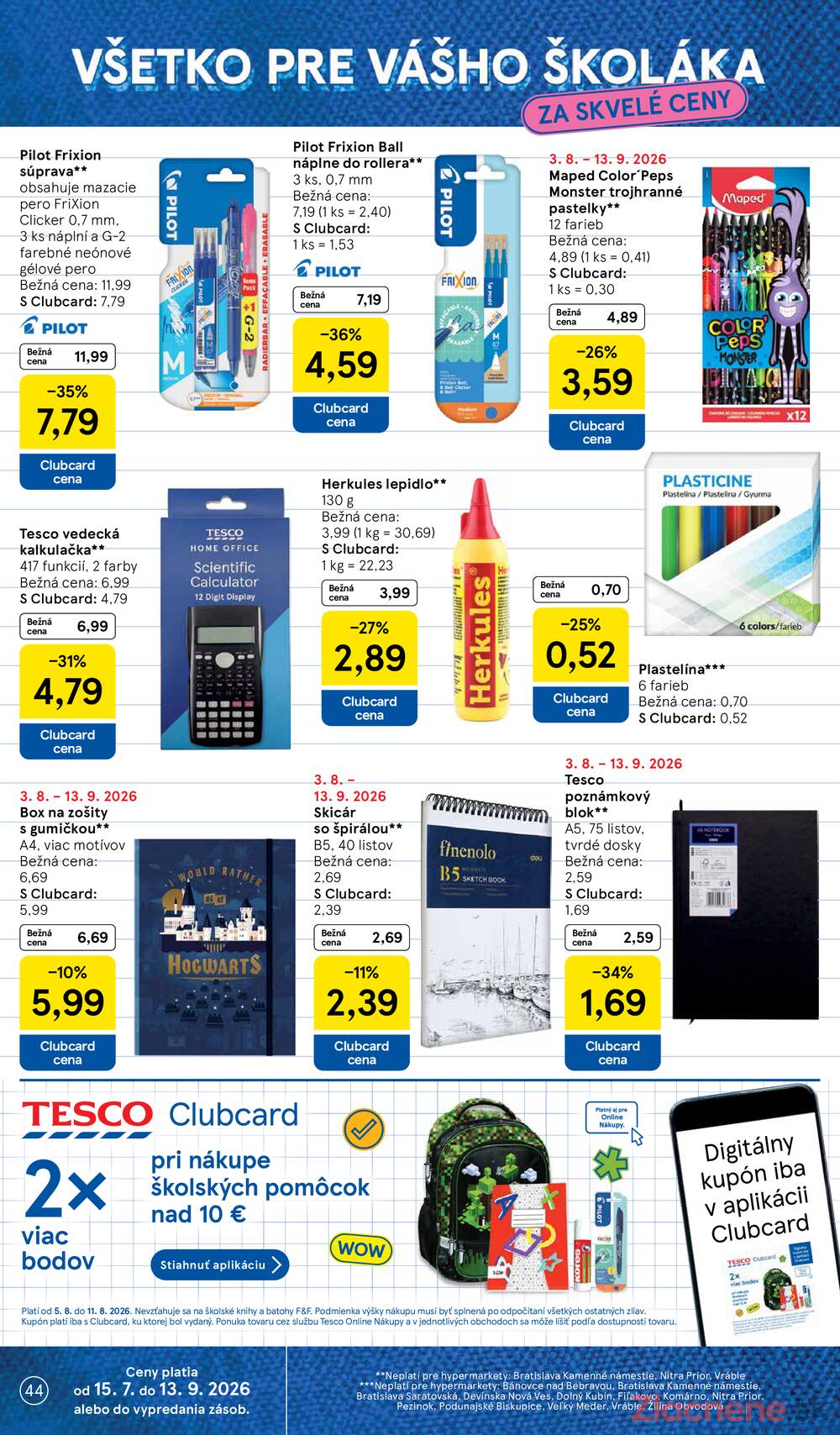 Leták Tesco - Tesco hypermarkety 5.8. - 11.8. - strana 44 Leták Tesco - Tesco hypermarkety 5.8. - 11.8. - strana 44