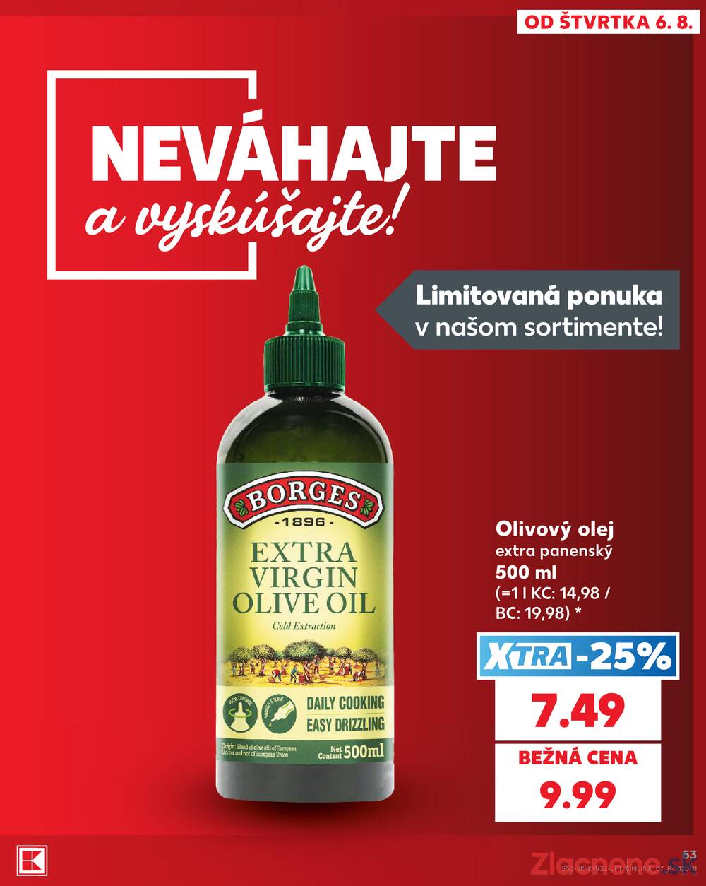 Leták Kaufland - Kaufland 6.8. - 12.8. - Kaufland Bratislava - Bory - strana 53 Leták Kaufland - Kaufland 6.8. - 12.8. - Kaufland Bratislava - Bory - strana 53