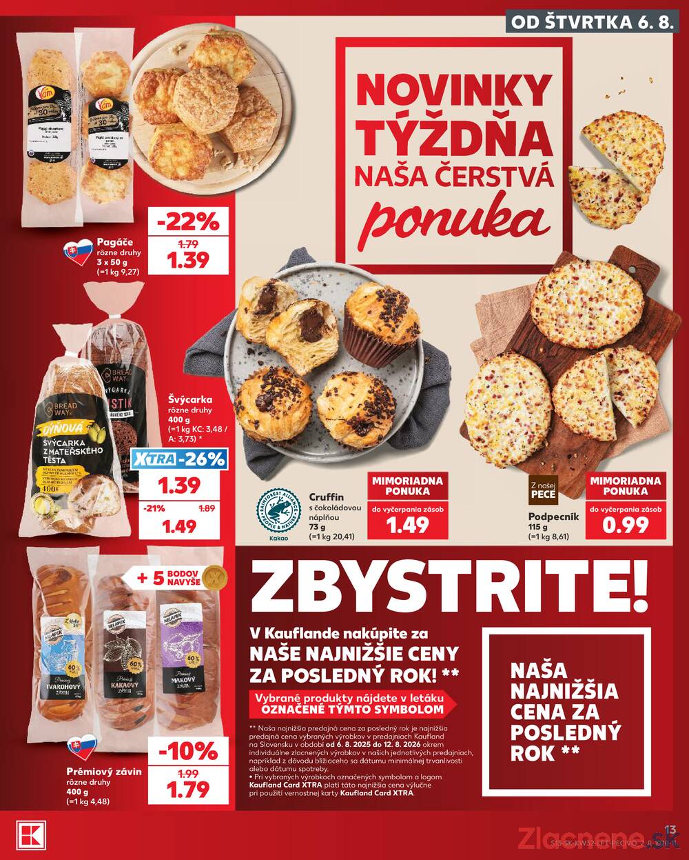 Kaufland 6.8. - 12.8. - Bratislava-Patrónka