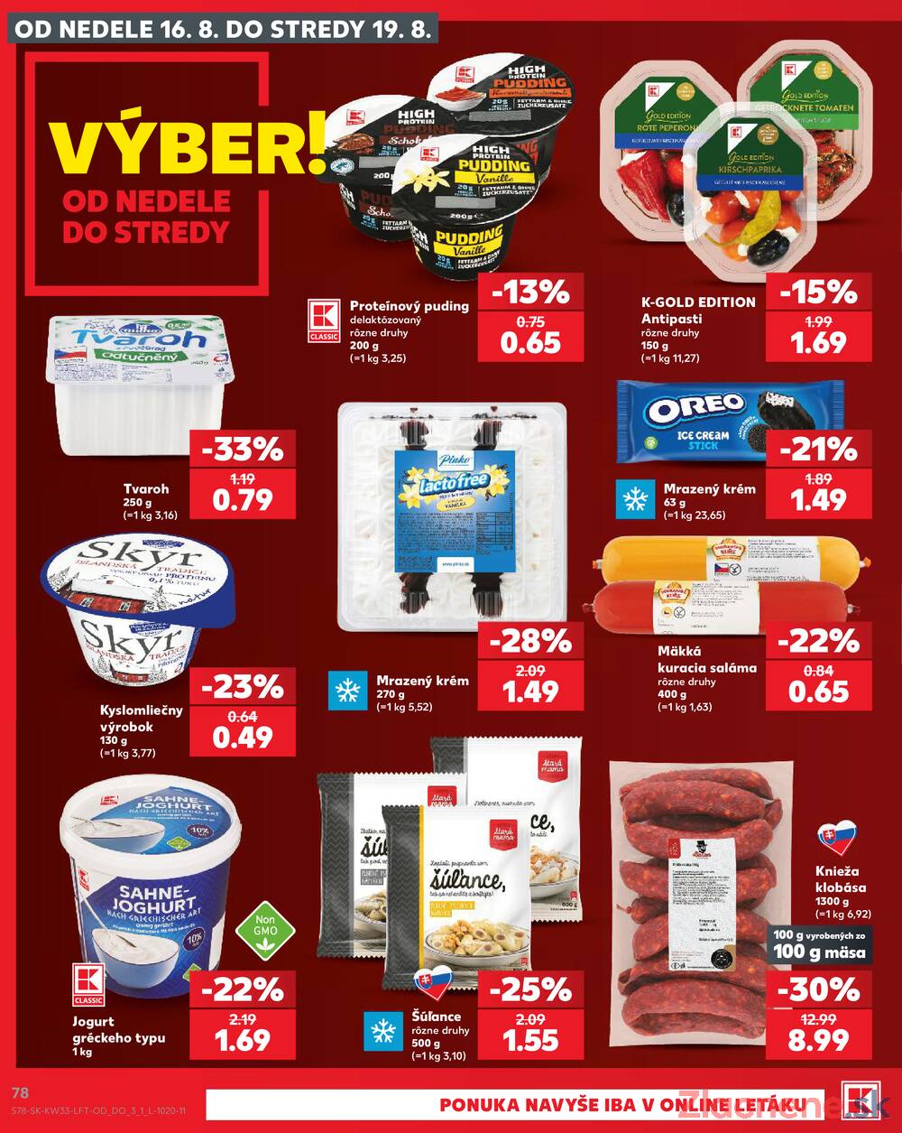 Leták Kaufland - Kaufland 13.8. - 19.8. - Kaufland Michalovce - strana 78 Leták Kaufland - Kaufland 13.8. - 19.8. - Kaufland Michalovce - strana 78
