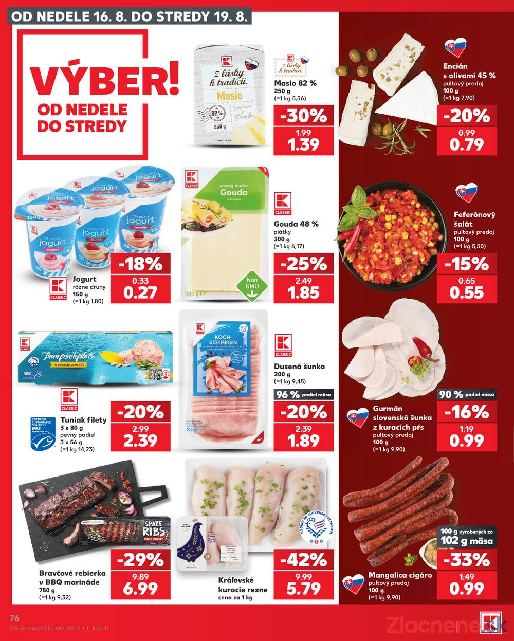 Kaufland 13.8. - 19.8. - Kaufland Veľký Meder
