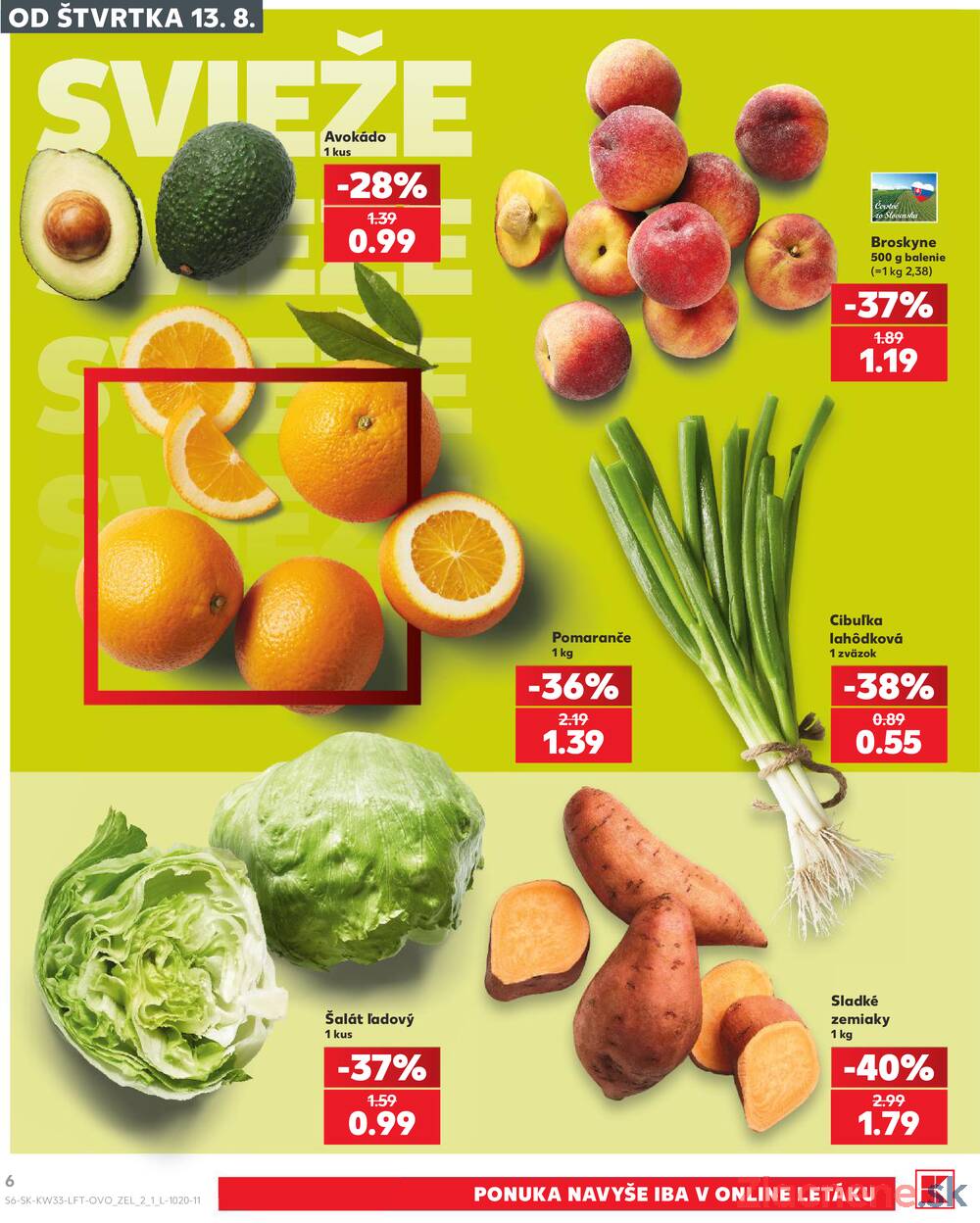 Kaufland 13.8. - 19.8. - Kaufland Bratislava - Bory