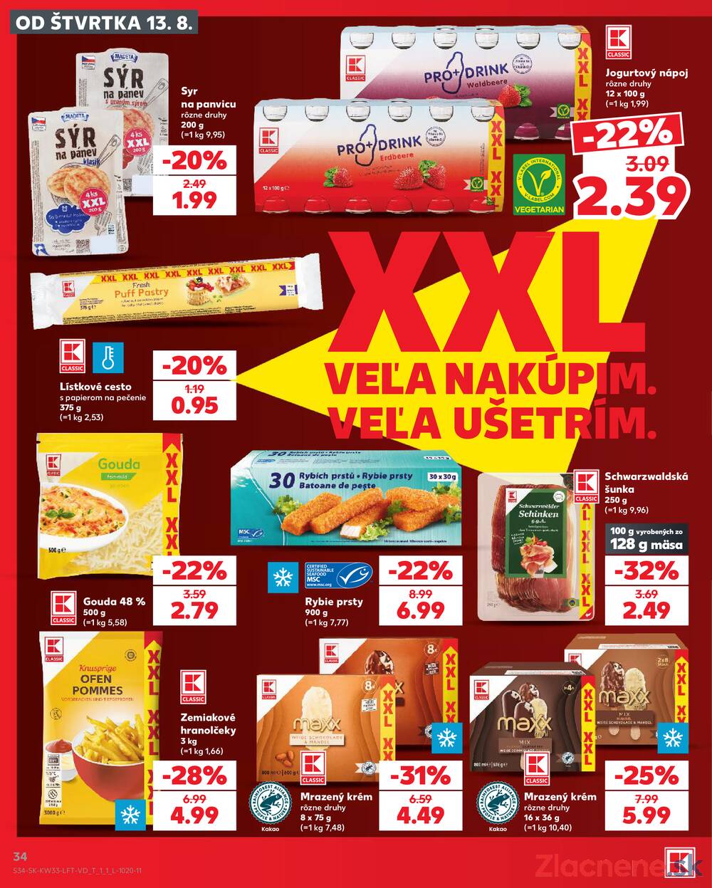 Kaufland 13.8. - 19.8. - Kaufland Trnava - Nová ul.