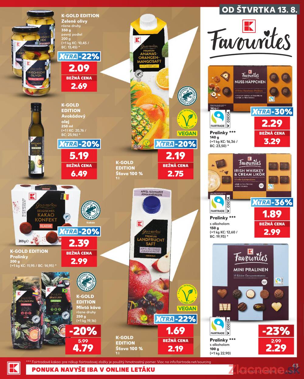 Kaufland 13.8. - 19.8. - Kaufland Trnava - Nová ul.