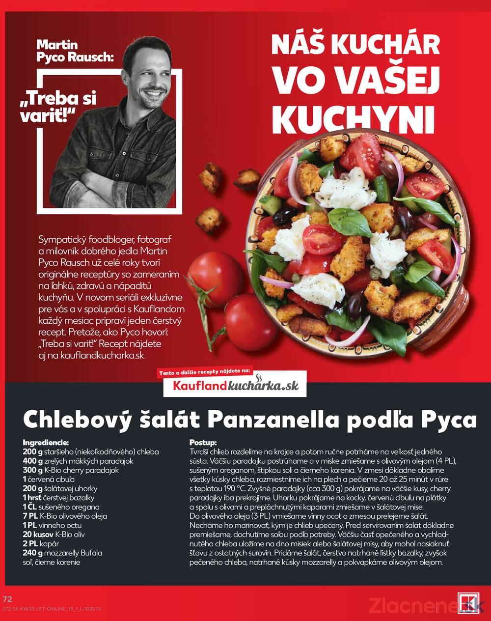 Kaufland 13.8. - 19.8. - Kaufland Trnava - Nová ul.