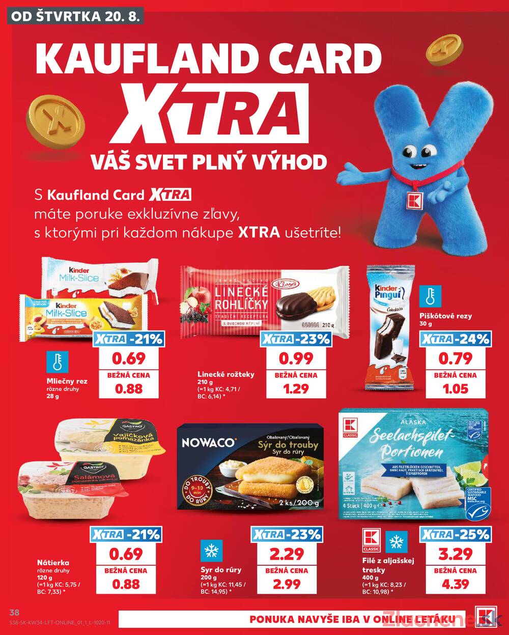 Kaufland 20.8. - 26.8. - Kaufland Handlová - Okružná ul.