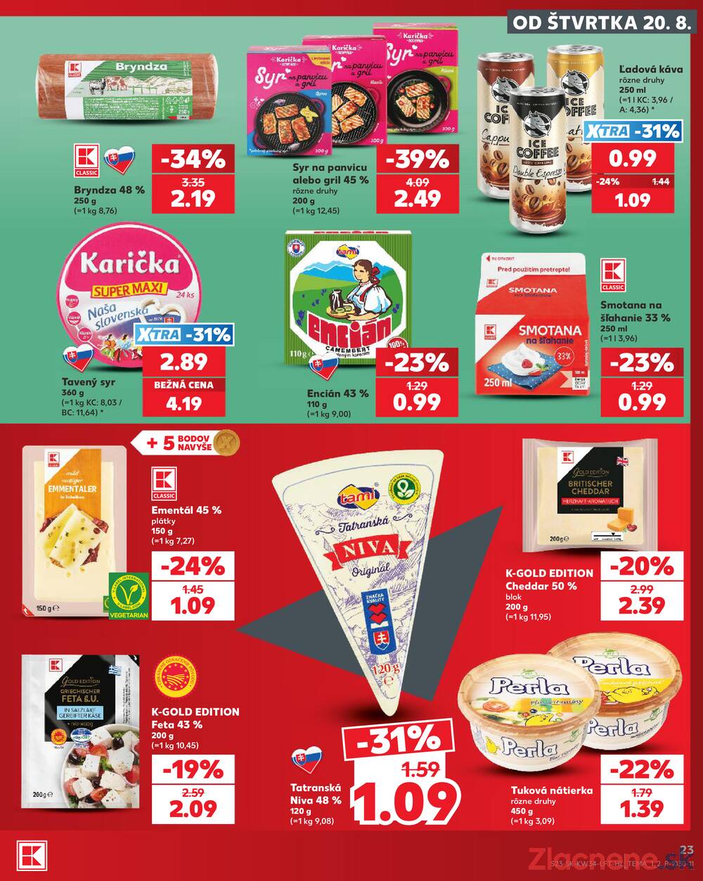 Kaufland 20.8. - 26.8. - Kaufland Sereď