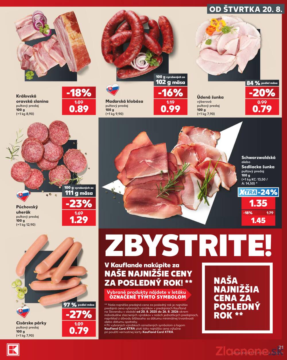 Leták Kaufland - Kaufland 20.8. - 26.8. - Kaufland Bratislava - Nové Mesto - strana 21 Leták Kaufland - Kaufland 20.8. - 26.8. - Kaufland Bratislava - Nové Mesto - strana 21