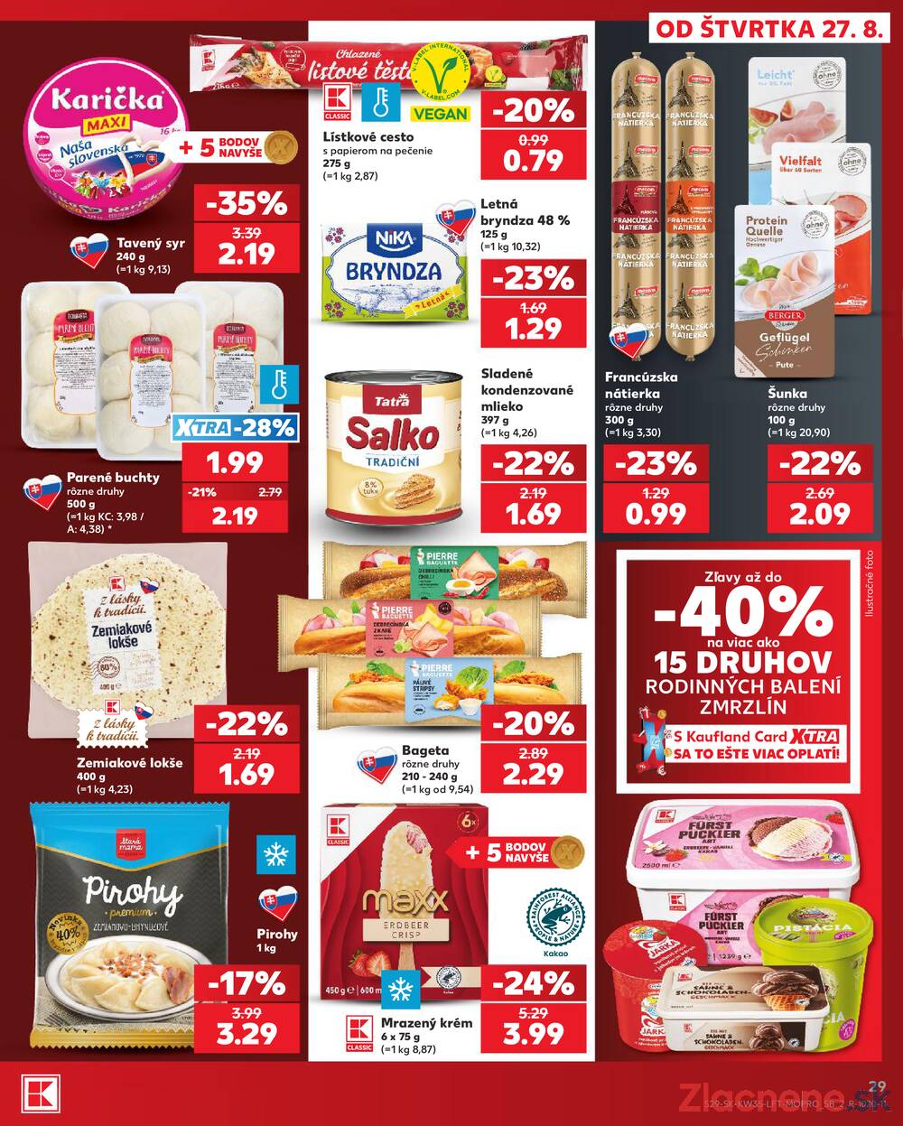 Leták Kaufland - Kaufland 27.8. - 2.9. - Kaufland Galanta - strana 29 Leták Kaufland - Kaufland 27.8. - 2.9. - Kaufland Galanta - strana 29